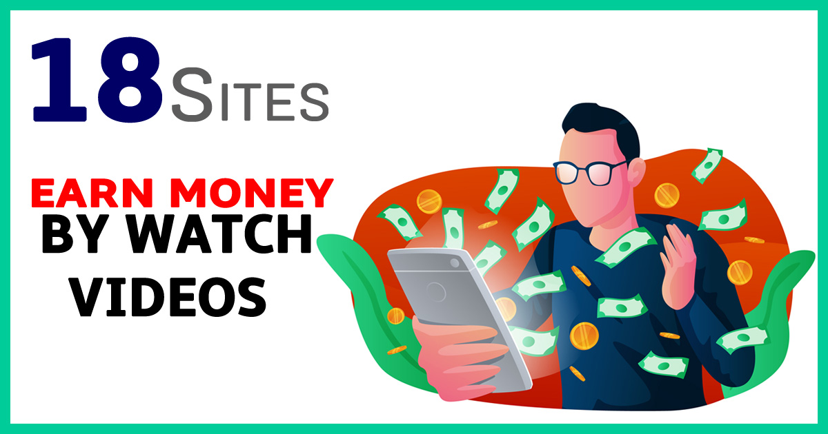 18 Easy Ways to Earn Money by Watching Videos Online